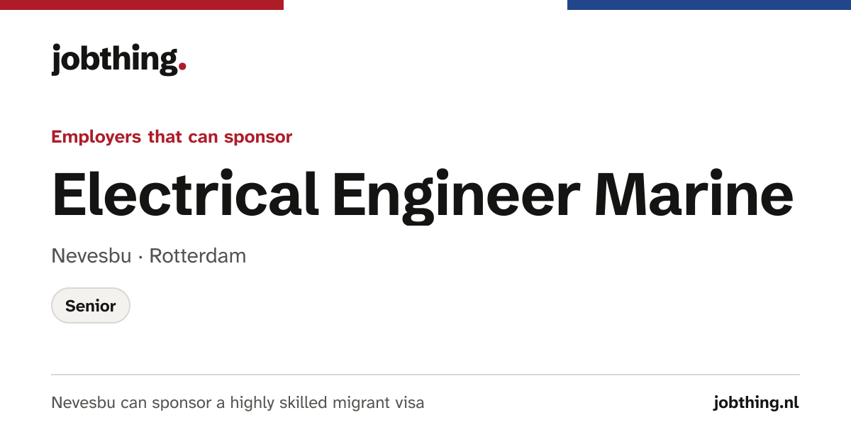Electrical Engineer Marine at Nevesbu · Rotterdam | JobThing